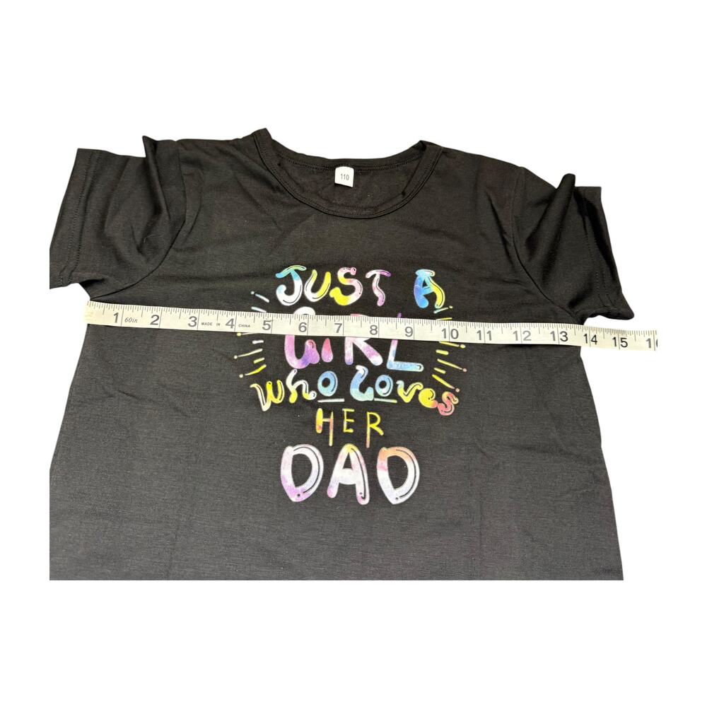 Just a Girl Who Loves Her Dad Shirt Kids 4-5Y Black - Picture 2 of 7